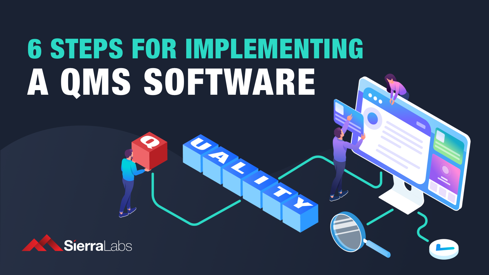 6 Steps to Implementing a QMS Software for Life Sciences